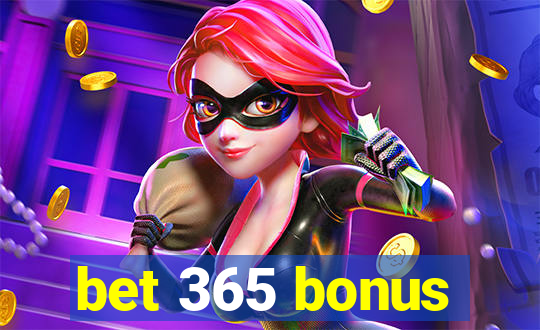 bet 365 bonus